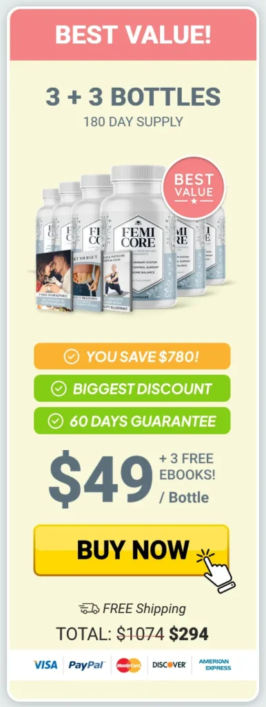 $49 per bottle price for 6 Femicore bottle with 2 bonues